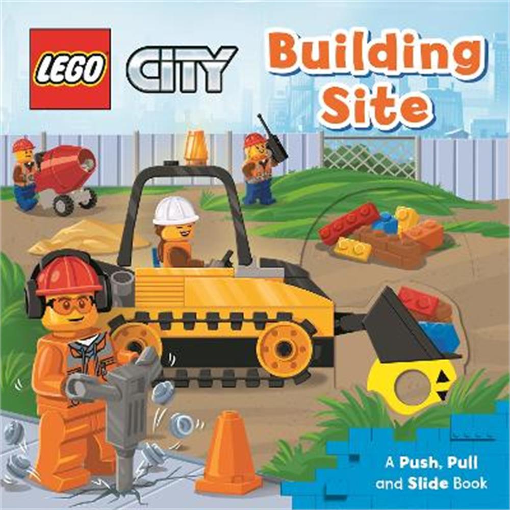 LEGO (R) City Building Site: A Push, Pull and Slide Book - LEGO Books